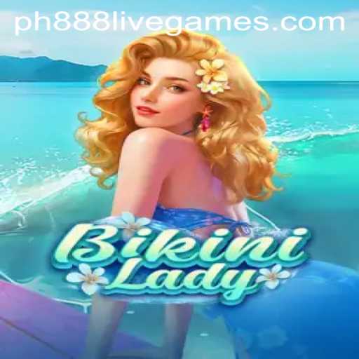 Unveiling BikiniLady: The Exciting Game Adventure with ph888