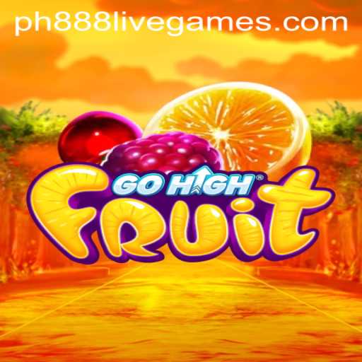 Explore the Exciting World of GoHighFruit: A Refreshing Twist with PH888