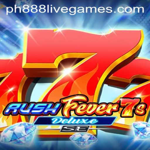 RushFever7sDeluxeSE: The Latest Craze in Gaming with ph888